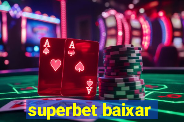 superbet baixar